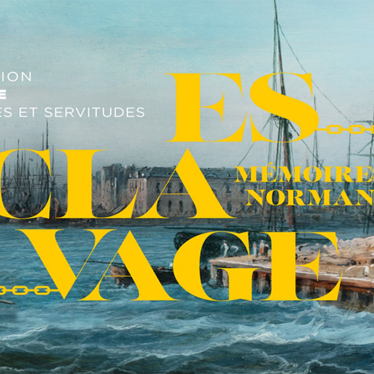 ESCLAVAGE, MÉMOIRES NORMANDES